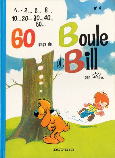 Boule & Bill - La star… c'est lui ! Meilleur ami de Boule, Bill est le  cocker dans toute sa splendeur : culotté, coquet et très inventif en  bêtises. Il donnerait sa